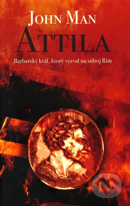 Attila - John Man