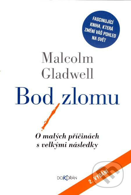Bod zlomu - Malcolm Gladwell