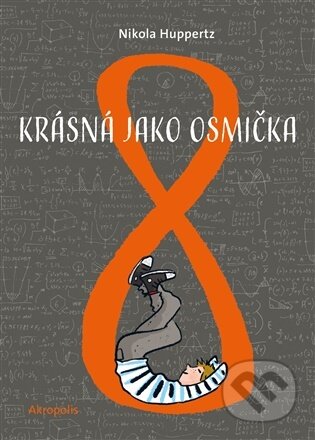 Krásná jako osmička