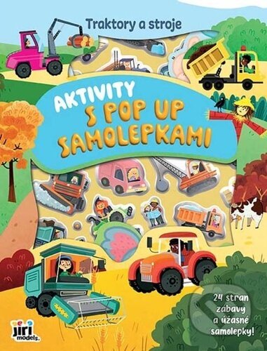 Aktivity s pop-up samolepkami: Traktory a stroje