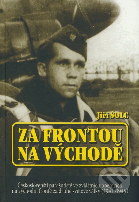 Za frontou na východě - Jiří Šolc