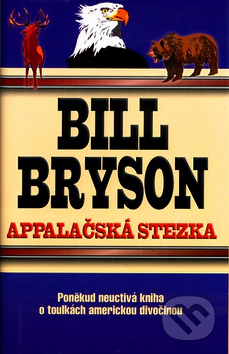 Appalačská stezka - Bill Bryson