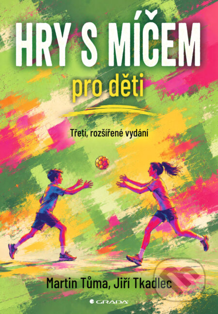 Hry s míčem pro děti