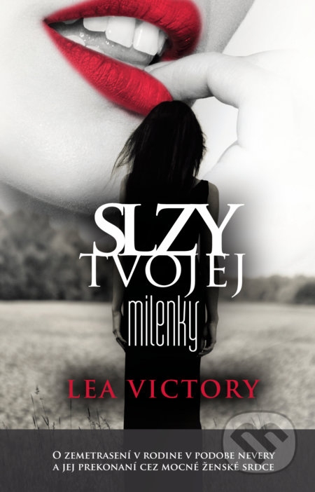 Slzy tvojej milenky - Lea Victory