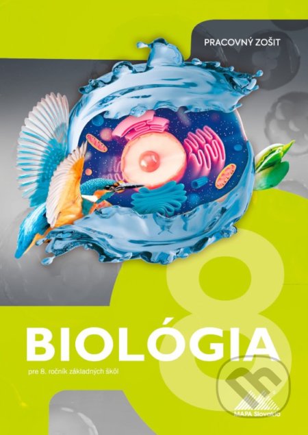 Biológia 8 - Pracovný zošit - Mariana Páleníková, Adriana Jankovičová