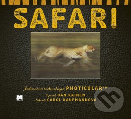 Safari – jedinečná technológia Photicular™ - Dan Kainen, Carol Kaufmann