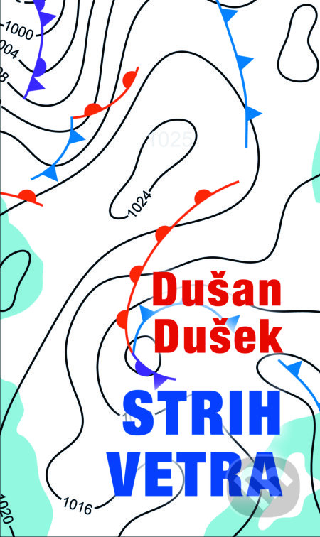 Strih vetra - Dušan Dušek