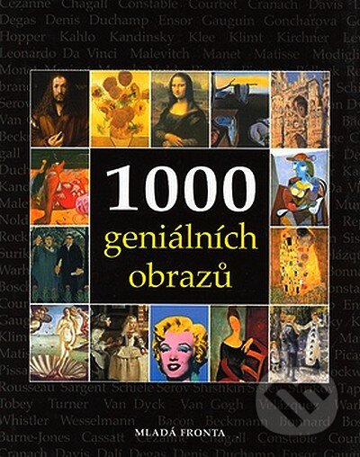 1000 geniálních obrazů - Kolektiv autorů