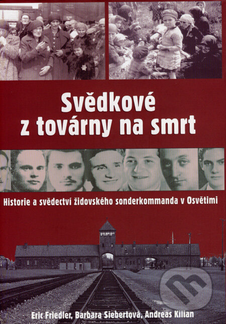 Svědkové z továrny na smrt