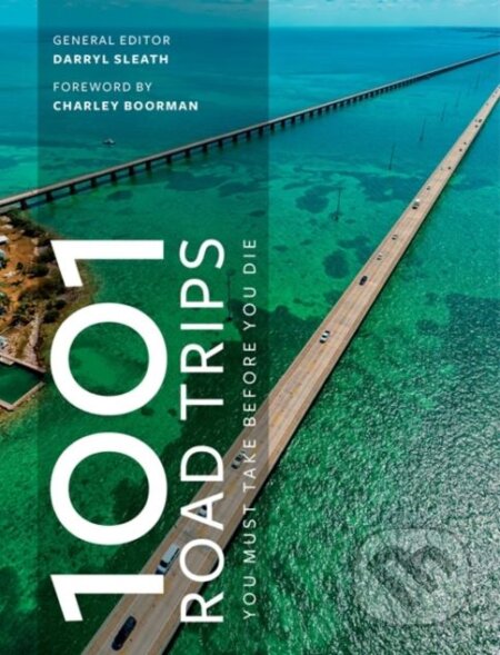 1001 Drives You Must Experience Before You Die