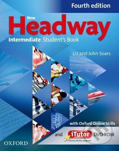 New Headway - Intermediate - Student&#039;s Book - Liz Soars, John Soars