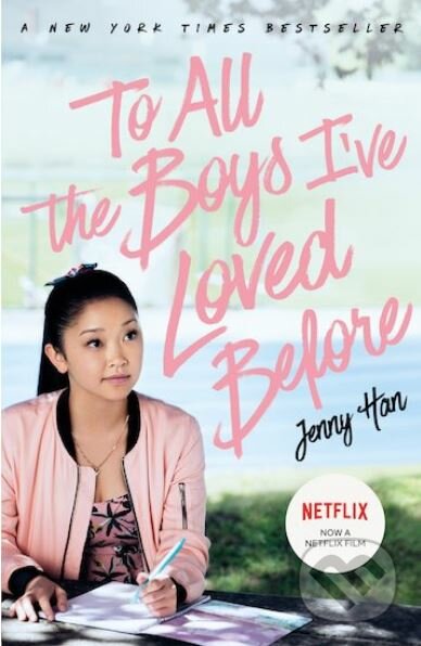 Kniha: To All The Boys I've Loved Before (Jenny Han) | Martinus