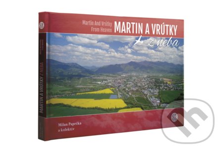 Martin a Vrútky z neba