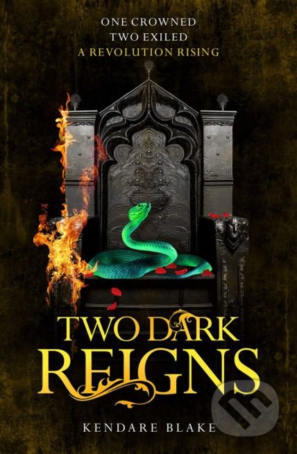 Two Dark Reigns - Kendare Blake