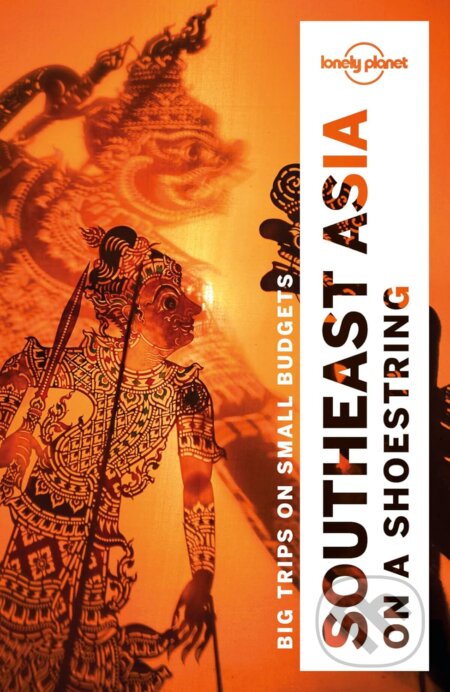 Southeast Asia On A Shoestring