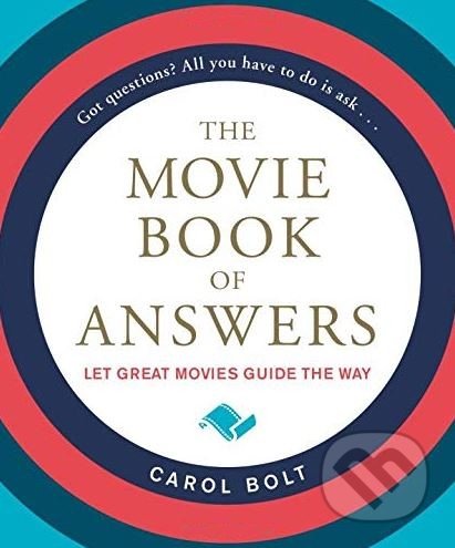 The Movie Book of Answers - Carol Bolt