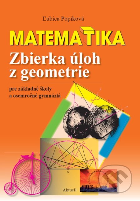 Matematika: Zbierka úloh z geometrie