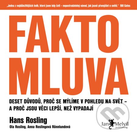 Faktomluva - Hans Rosling,Anna Roslingová Rönnlundová,Ola Rosling