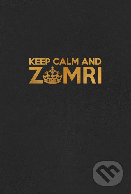 Keep Calm and Zomri - 