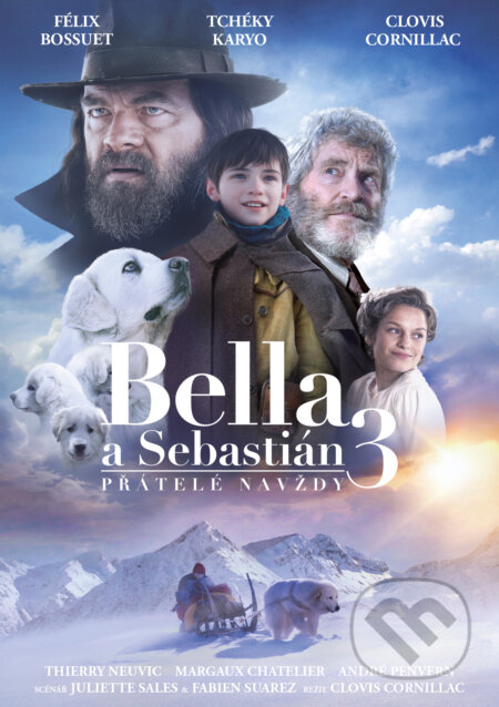 Bella a Sebastián 3: Navždy priateľmi - Clovis Cornillac - film z kategorie Dobrodružné filmy