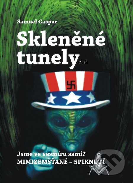 Skleněné tunely: 2. díl