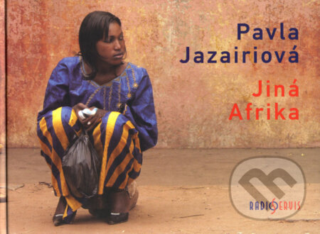 Jiná Afrika - Pavla Jazairiová