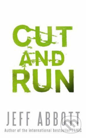 Cut and Run