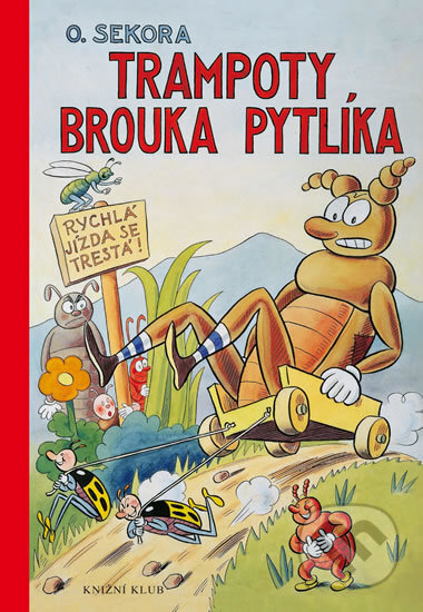 Trampoty brouka Pytlíka - Ondřej Sekora, Ondřej Sekora (ilustrátor) | Knihy  na Martinus.cz
