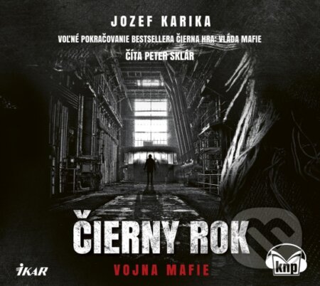 Čierny rok: Vojna mafie (audiokniha) - Jozef Karika