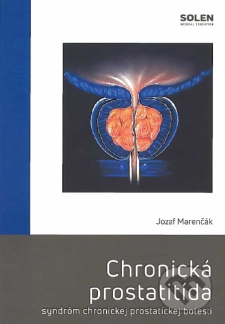 Chronická prostatitída - Jozef Marenčák