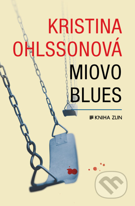 Miovo blues - Kristina Ohlsson