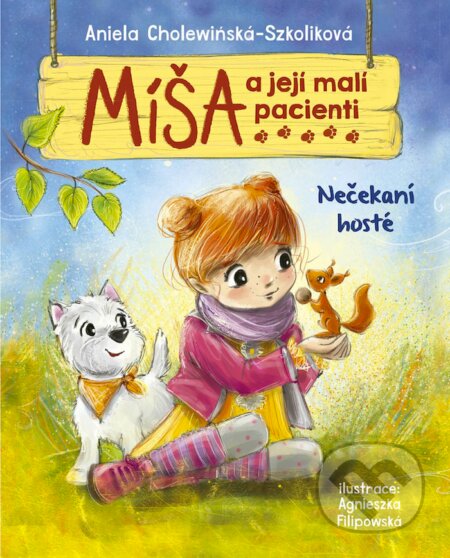 Míša a její malí pacienti: Nečekaní hosté