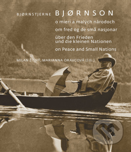 Bjørnstjerne Bjørnson - Milan Žitný, Marianna Oravcová (editor)