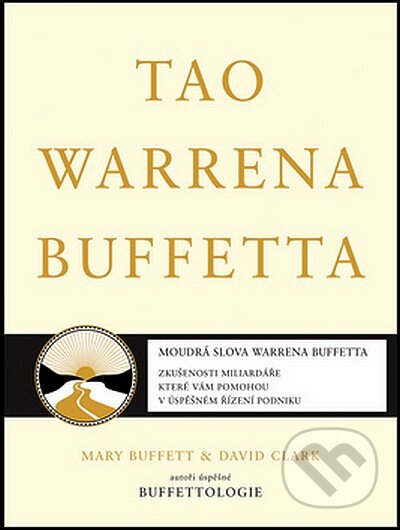 Tao Warrena Buffetta - Mary Buffett, David Clark