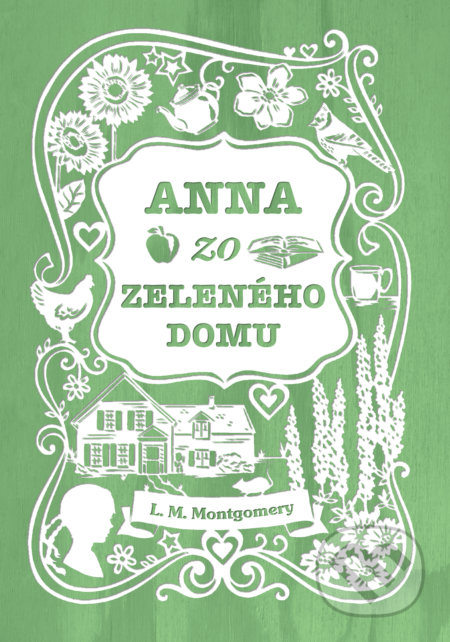 Anna zo Zeleného domu - Lucy Maud Montgomery