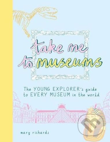 Take Me To Museums
