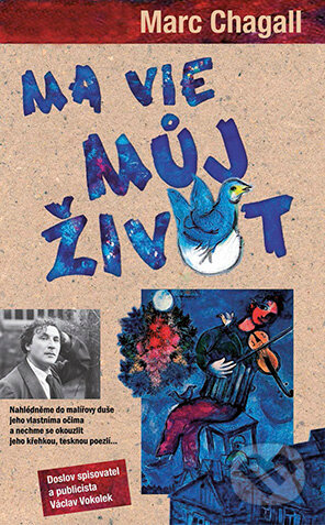 Ma vie - Můj život - Marc Chagall