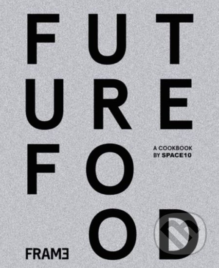 Future Food Today