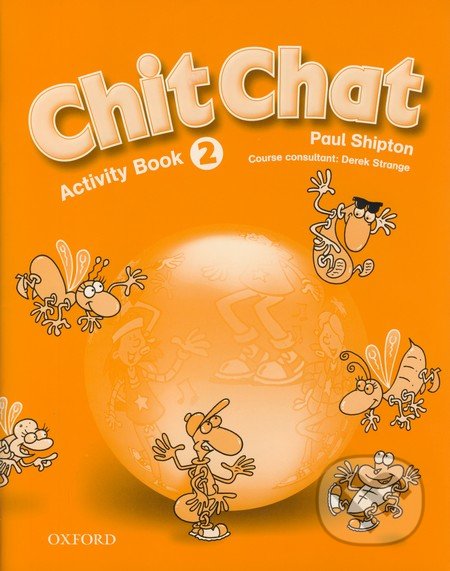 Chit Chat - Activity Book 2 - Paul Shipton