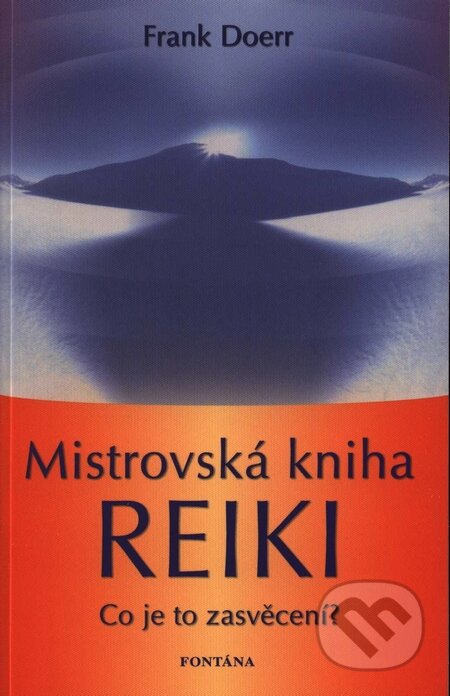 Mistrovská kniha Reiki