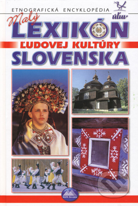 Malý lexikón ľudovej kultúry Slovenska - Kliment Ondrejka