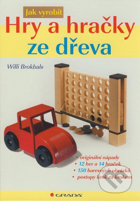 Hry a hračky ze dřeva - Willi Brokbals
