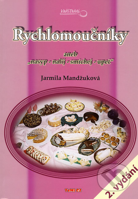 Rychlomoučníky - Jarmila Mandžuková