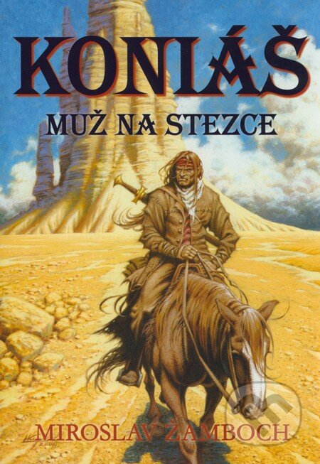 Koniáš - Muž na stezce - Miroslav Žamboch