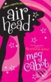 Airhead - Meg Cabot