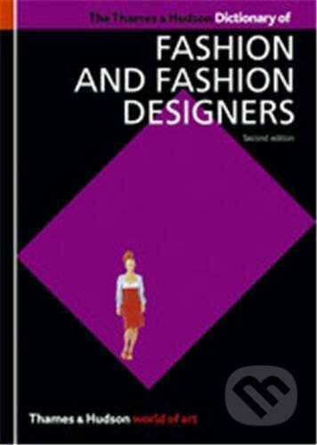 Thames & Hudson Dictionary of Fashion and Fashion Designers