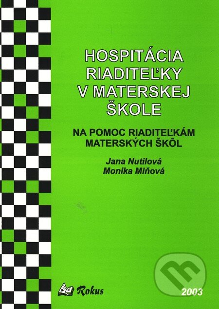 Hospitácia riaditeľky v materskej škole - Jana Nutilová, Monika Miňová