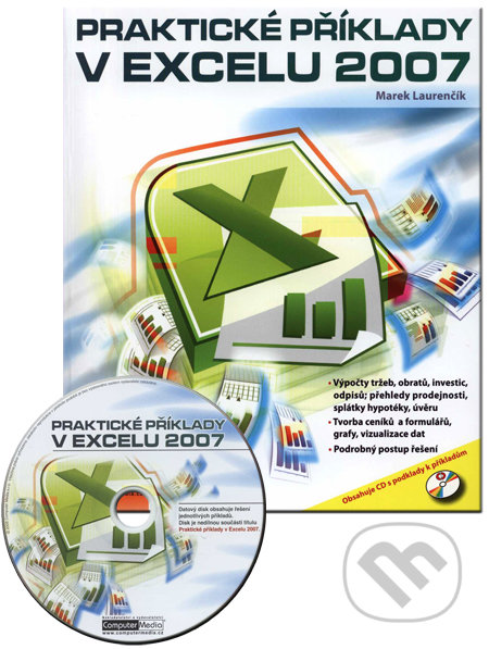 Praktické příklady v Excelu 2007 - Marek Laurenčík