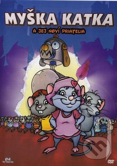 Myška Katka a jej noví priatelia
