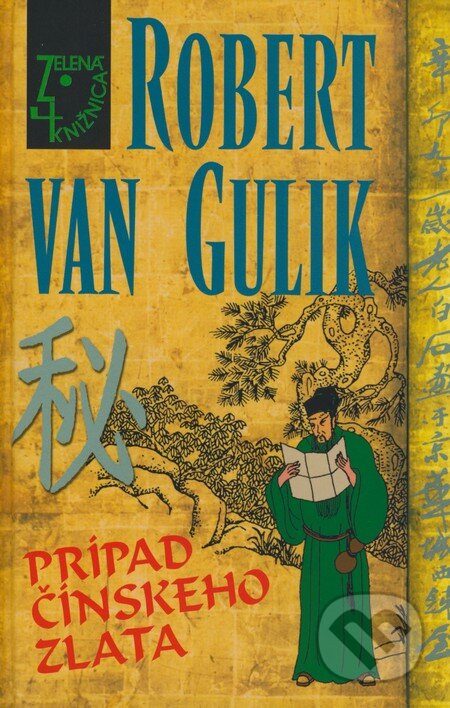 Prípad čínskeho zlata - Robert van Gulik
